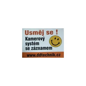 CEDULKA 2 Výstražná cedule Kamerový systém - Usměj se