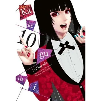Kakegurui. Szał hazardu. Tom 10 - Kawamoto, Homura