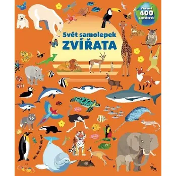 První čtění Svět samolepek Zvířata - Svojtka
