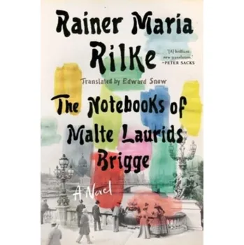 Beletrie pro dospělé Notebooks of Malte Laurids Brigge - Rilke Rainer Maria