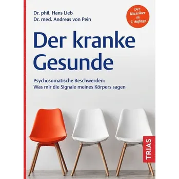 Der kranke Gesunde - Lieb, Hans [DE] (2024, Brožovaná, Trias)