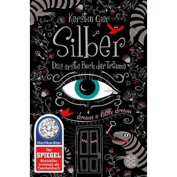 Silber - Das erste Buch der Träume - Gier, Kerstin