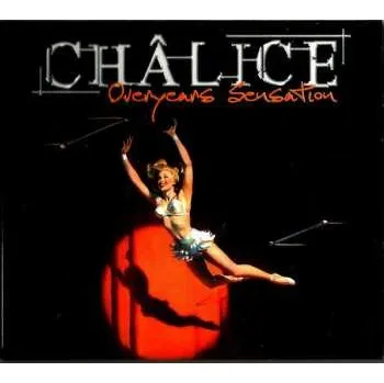 Zahraniční hudba CD Châlice: Overyears Sensation DIGI 2015 Digipack