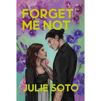 Forget Me Not - Soto, Julie [PL] (2024, Brožovaná, HarperCollins)