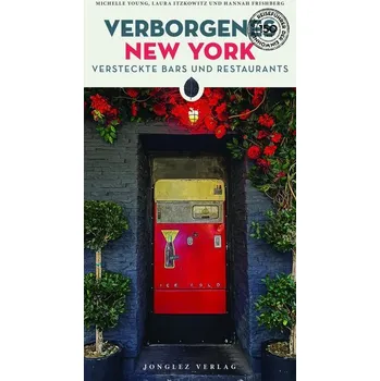 Cestování Verborgenes New York - Wessely, Michelle Anna; Young, Martin Ferrier