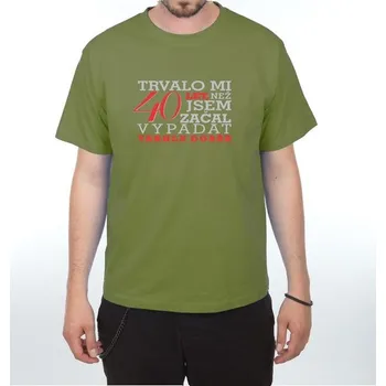 Tričko - Trvalo mi 40 let - 3XL olive