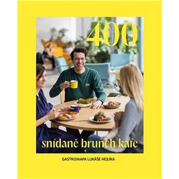 Literární cestopis 400: Snídaně, brunch, kafe - Lukáš Hejlík (2024, flexo)