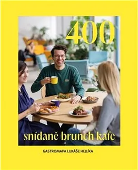 Literární cestopis 400: Snídaně, brunch, kafe - Lukáš Hejlík (2024, flexo)