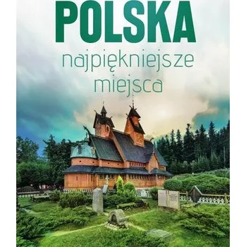 První čtění Polska najpiękniejsze miejsca. Skarby architektury i przyrody - opracowanie zbiorowe
