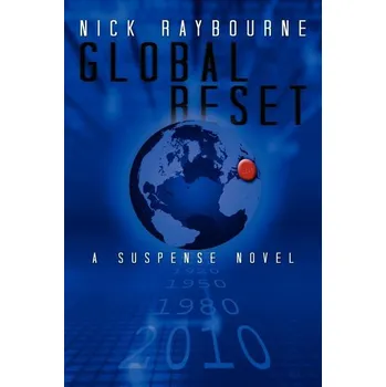 Global Reset - Raybourne, Nick