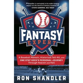 Fantasy Expert - Hershey, Brent; Kruse, Brandon; Murphy, Ray; Shandler, Ron