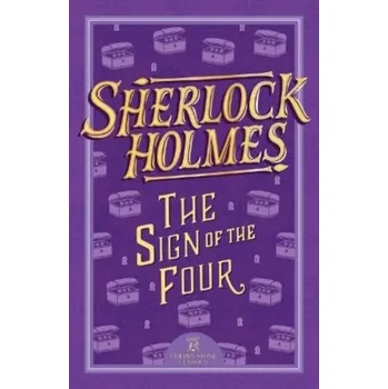 Sherlock Holmes: The Sign of the Four - Conan Doyle