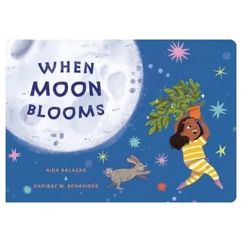 První čtění When Moon Blooms - Salazar, Aida