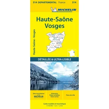 Encyklopedie Haute-Saone Vosges - Michelin Local Map 314 - Michelin
