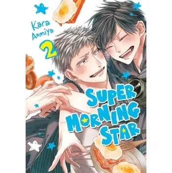 Kniha Super Morning Star 2 - Aomiya, Kara
