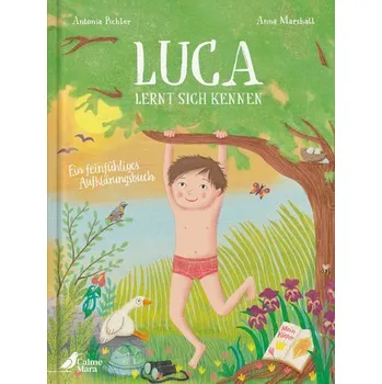 Příroda Luca lernt sich kennen - Pichler, Antonia