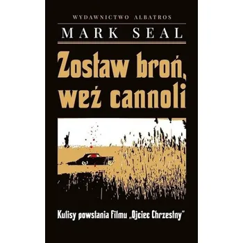 Zostaw broń, weź cannoli TW - Seal Mark