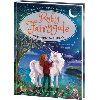 První čtění Ruby Fairygale und die Nacht der Einhörner (Erstlese-Reihe, Band 4) - Gembri, Kira