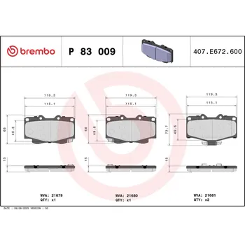 Brzdový systém Sada brzdových destiček, kotoučová brzda BREMBO P 83 009