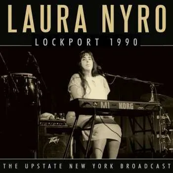 Zahraniční hudba CD Laura Nyro: Lockport 1990 2022