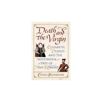 Death and the Virgin - Skidmore, Chris