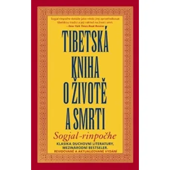 Argo Tibetská kniha o životě a smrti