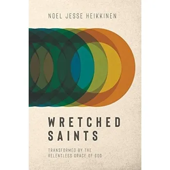 Kniha Wretched Saints - Heikkinen, Noel Jesse
