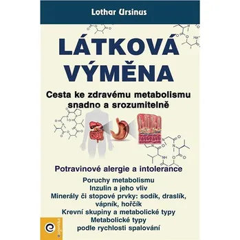 Látková výměna: Cesta ke zdravému metabolismu snadno a srozumitelně Kniha