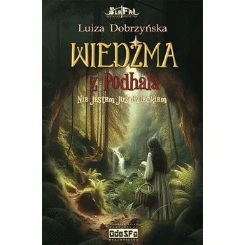 Nie jestem już dzieckiem - Dobrzyńska Luiza