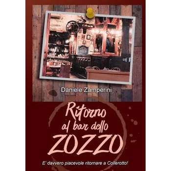 Komiks pro dospělé Ritorno al Bar dello Zozzo - Zamperini, Daniele