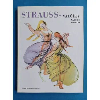 Strauss - Valčíky (Noty pro klavír)