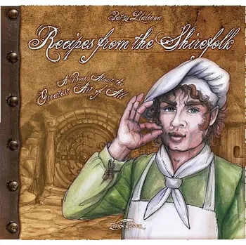 Kniha Recipes from the Shirefolk - Patzy Llaleena