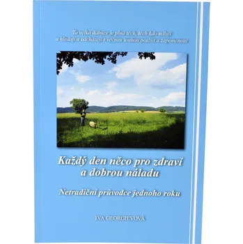 DaySpa Každý den něco pro zdraví a dobrou náladu Iva Georgievová