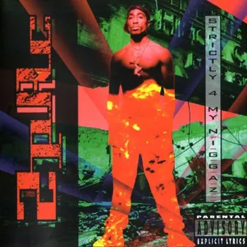 Zahraniční hudba 2Pac - Strictly 4 My N.I.G.G.A.Z. (Edice 2011) (CD, 001241416342)