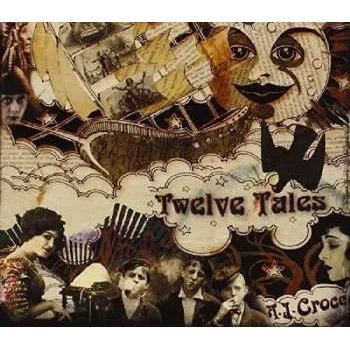 Zahraniční hudba CD A.J. Croce: Twelve Tales 2017