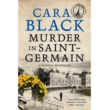 Murder In Saint-germain - Black, Cara [EN] (2018, Brožovaná, Soho Press Inc)