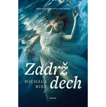 Zadrž dech - Michala Ries (2024,…