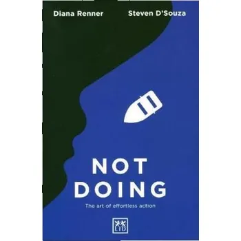 Not Doing - Renner, Diana