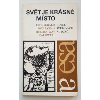 Svět je krásné místo - ANTIKVARIÁT ( Stanislav Fiala)