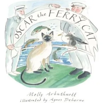 První čtění Oscar the Ferry Cat - Arbuthnott, Molly [EN] (2017, Brožovaná, Candy Jar Books)