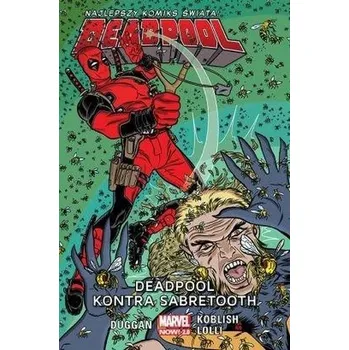 Komiks pro dospělé Deadpool kontra Sabretooth T.3 - Praca zbiorowa