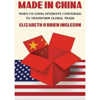 Made in China - Ingleson, Elizabeth OÂ’Brien