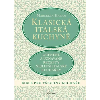 Kniha Klasická italská kuchyně - Marcella Hazan (E-Kniha)
