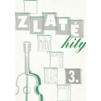 Zlaté hity 3 zpěvník