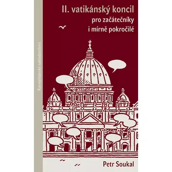 Duchovní literatura II. vatikánský koncil pro začátečníky i mírně pokročilé