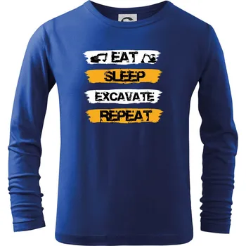 Chlapecké tričko Eat Sleep Excavate Repeat - Triko dětské Long Sleeve - 146 cm/10 let ( Královská modrá )