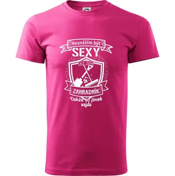 Pánská móda Nesnáším být sexy zahradník - Klasické pánské triko vyšší gramáže - XL ( Purpurová )