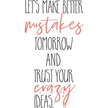 Plakát Plakát, Obraz - Make Better Mistakes Tomorrow, Melanie Viola