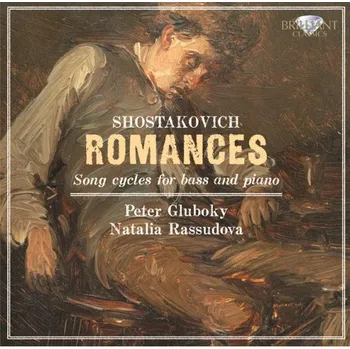 Zahraniční hudba Romances (Song Cycles For Bass & Piano) Natalia Rassudova, Peter Gluboky CD - Romantické písně (Písňové cykly pro bas a klavír) Natalia Rassudova, Peter Gluboky CD
