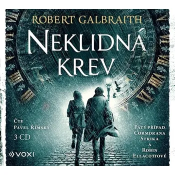 Neklidná krev - Robert Galbraith (čte…